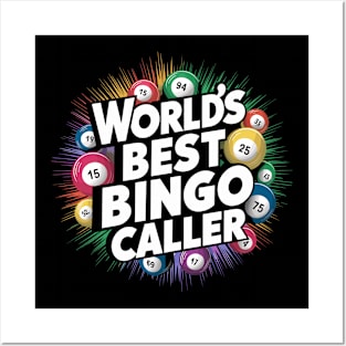 World's Best Bingo Caller Posters and Art